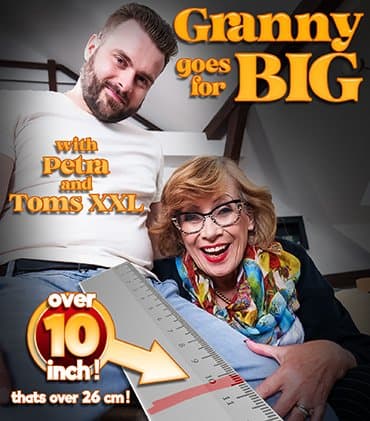 Toms XXXL takes on horny Czech granny Petra and fucks her with his huge big fat dick