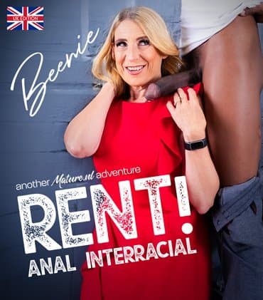 56 year old MILF Beenie loves hardcore anal sex from her big black dick tenant